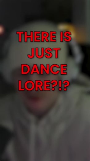 THERE IS JUST DANCE LORE!?! 🤔🤯 I never knew this but low-key the story adds up so well not to be true! I guess you learn something new everyday right?! #justdance #gaming #funny #lore #viral
