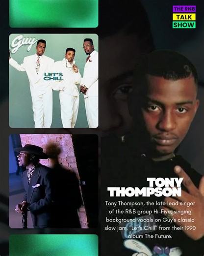 Tony Thompson's Impact on Guy's 'Let's Chill'