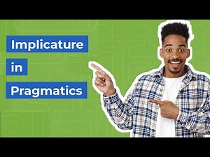Implicature in Pragmatics | Gricean Theory | Conversational Implicature
