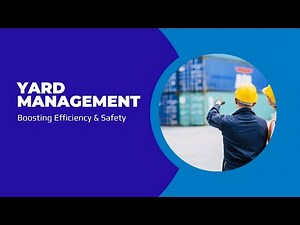 Yard Management 101: Boosting Efficiency & Safety