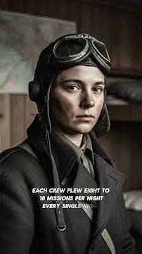 The Night Witches of WWII • How Soviet Women Became Nazi Germany’s Nightmare