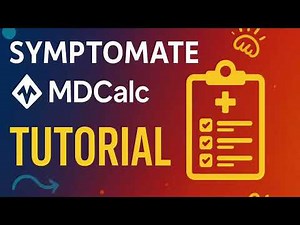 ¿Tienes Síntomas? Así Puedes Evaluarlos con MDCalc y Symptomate ( TUTORIAL )