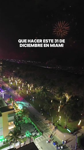 Planes para el 31 de Diciembre en Miami Comenta “Feliz año” y te envío la lista completa! ✨ Celebración de Fin de Año en Bayfront Park 📅 31 de diciembre ✨ Celebración de Año Nuevo en Miami Beach con Orchestra Miami 📅 31 de diciembre ✨ Fuegos Artificiales en Ocean Drive – Lummus Park 📍 Entre la calle 5 y 14, Ocean Drive 📅 31 de diciembre ✨ A Fish Called Avalon – Cena de Año Nuevo en Ocean Drive 📍 Miami Beach 📅 31 de diciembre ✨ The Biltmore New Year’s Eve 📍 Coral Gables 📅 31 de diciembre 