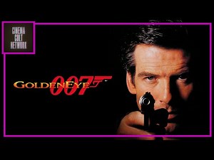 GOLDENEYE (1995) - CINEMA CULT NETWORK - MOVIE REVIEW