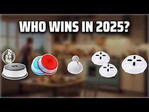 The Top 5 Best Microwave Cover in 2025 - Must Watch Before Buying!