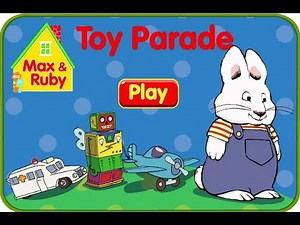 Max & Ruby Toy parade