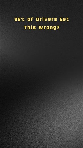 99% of Drivers Get This Wrong?#shorts #shortvideo