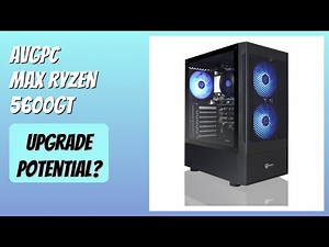 REVIEW (2025): AVGPC Max Ryzen 5600GT. Features.