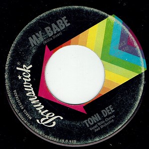 Toni Dee - My Babe / Laughing On The Outside (Crying On The Inside)