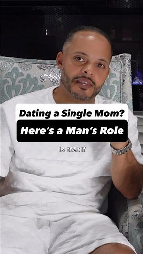 Dating a Single Mom: A Man's Guide