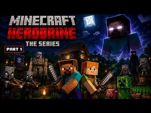 Minecraft Herobrine Series – Part 1 | The Beginning of the Mystery
