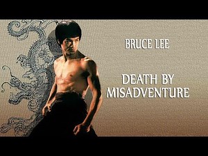 Wu Tang Collection - Bruce Lee: Death by Misadventure