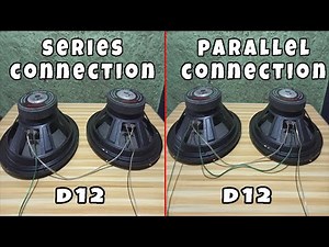 SERIES CONNECTION & PARALLEL CONNECTION SA SPEAKER