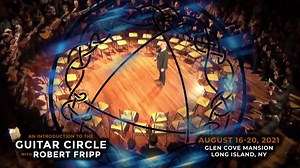 14K views · 1K reactions | The Introduction to the Guitar Circle with Robert Fripp is 100% on schedule for August 16-20, 2021 at Glen Cove, Long Island, NY. Learn more and register at https://robertfrippsguitarcircle.com/ | Robert Fripp | Facebook