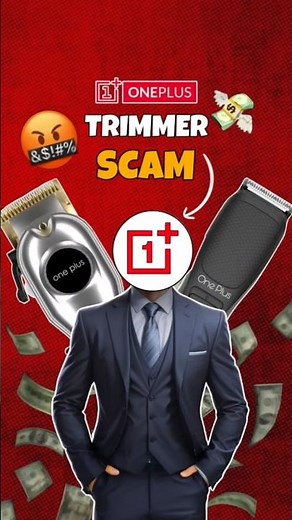 OnePlus Trimmer Scam 👀