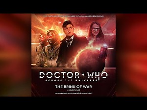 DOCTOR WHO: Across the Universe | S1 E1 - The Brink of War (AUDIO DRAMA)