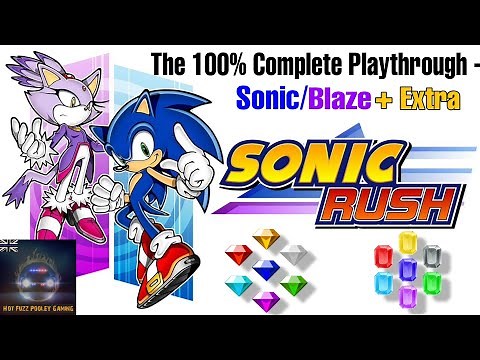 Sonic Rush (DS) 100% Complete Playthrough - All Emeralds, Sonic + Blaze story, Extra Zone (60FPS)