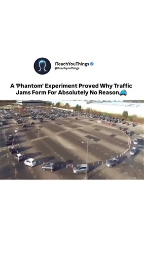 I Teach You Things on Instagram: "Many assume traffic jams are always caused by accidents or road closures. In reality, congestion can appear without any visible cause. Source: the “phantom traffic jam” experiment conducted by traffic engineers and physicists. • Cars drive in a closed loop at constant speed. • Small braking variations amplify over time. • Waves of stopping and starting emerge spontaneously. • No obstacle or bottleneck is required. Once formed, these jams can persist long after t