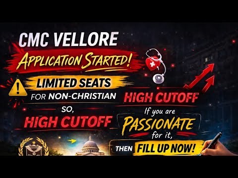 CMC VELLORE Application is live now / limited seat for non christian / high cut off / fill up now