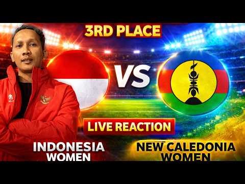 JUARA 3 🔴 INDONESIA WOMEN 4 vs 2 NEW CALEDONIA FIFA SERIES 2026 3RD PLACE