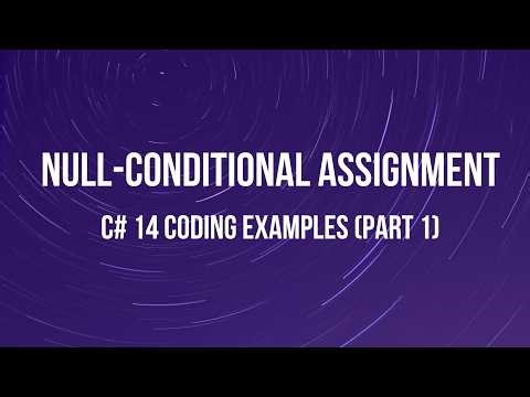 Null-Conditional Assignment C# 14 (Part 1) Hindi/Urdu