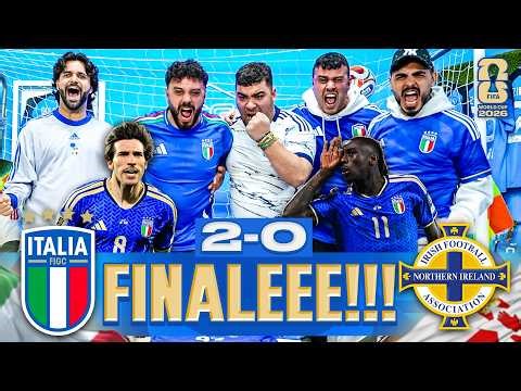 🌎 FINALEEE!!! 🇮🇹 ITALIA 2-0 IRLANDA DEL NORD 🇮🇪 | LIVE REACTION ITALIANI HD