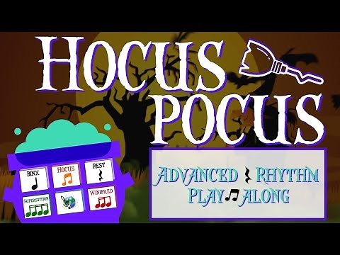 Halloween Music Rhythms: Hocus Pocus [Advanced Version]