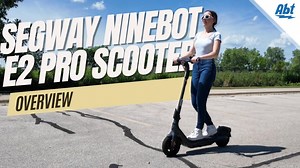 Segway Ninebot E2 Pro Scooter Overview