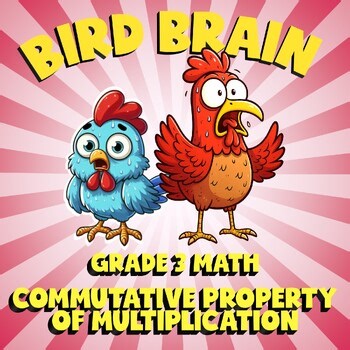 Commutative Property of Multiplication BIRD BRAIN Math Game - No Prep Grade 3