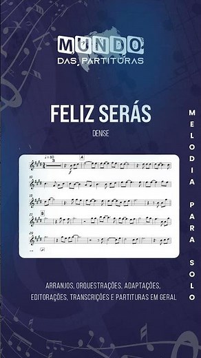 Feliz Serás - Denise Cardoso | Partitura Melódica 🎵🎷🎻🎺🪈🎶