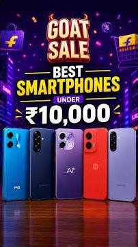 Top 5 Best 5G Smartphones Under ₹10,000 🔥 | Flipkart GOAT Sale 2026 Best Deals!