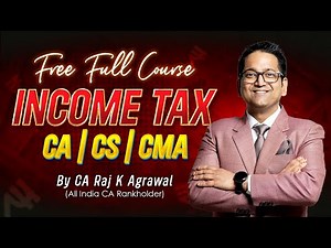 Free Income Tax Full Course Lecture | CA Inter, CS Executive & CMA Inter