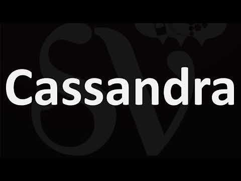 How to Pronounce Cassandra? (CORRECTLY)