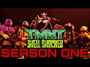 TMNT SERIES: SHELL SHOCKED ( SEASON ONE) ( STOP MOTION)