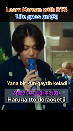 【BTS】LIFE GOES ON #3 | Kelajakka yuguramiz! Qo'shiq orqali koreys tili🌟
