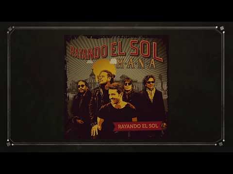Maná - Rayando El Sol (feat. Pablo Alborán) [Lyric Video]