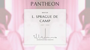 L. Sprague de Camp Biography | Pantheon