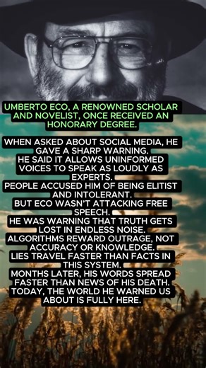 UMBERTO ECO, A RENOWNED SCHOLAR AND NOVELIST, ONCE