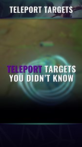 9K views · 40 reactions | Did you know about all these different Teleport Targets? 樂 | Mobalytics | Facebook