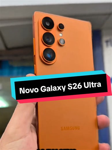 Novo Galaxy S26 Ultra #galaxys26ultra #samsungs26ultra #galaxys26 #samsung #celular