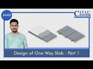 Design of one way slab Part 1 | Limit State Method | IS 456