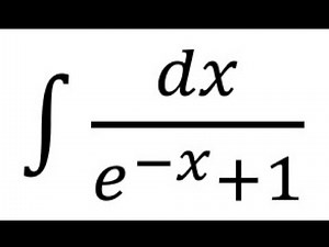 How to Integrate 1 / (e⁻ˣ + 1) | Exponential Fraction Integration Explained