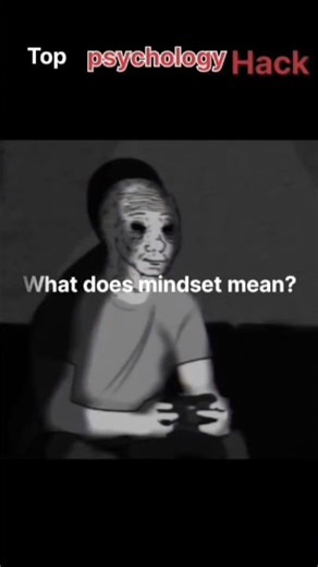Mindset part 1