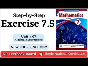 Exercise 7.5 Class 7 Maths KPK | Unit 7 - Algebraic Expressions | KPK New Book