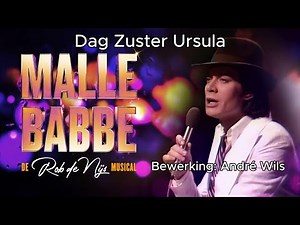 Malle Babbe - Dag Zuster Ursula - Rob de Nijs