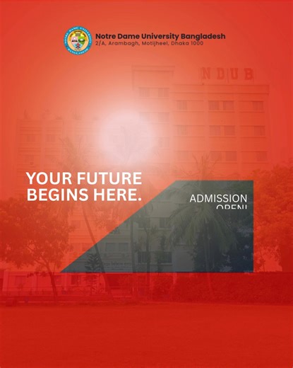 Admission Open! Spring 2026 🎓 BSS in Economics 📚 Notre Dame University Bangladesh (NDUB) invites you to be part of a vibrant academic community rooted in excellence, ethics, and innovation. 🌿 Click here to apply: https://admission.ndub.edu.bd/ 🌟 Build your future with NDUB—where knowledge meets values! 📍 Notre Dame University Bangladesh, Motijheel, Dhaka | Notre Dame University Bangladesh