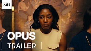 Opus Official Trailer
