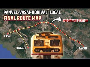 Panvel - Vasai - Borivali Local Corridor Final Route Map: Which is the Important Station?