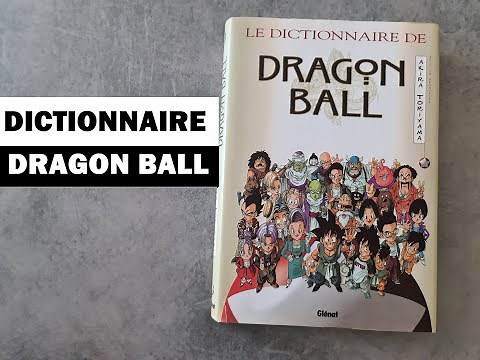 Le Grand Dictionnaire de Dragon Ball