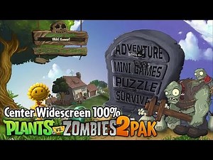 Plants Vs. Zombies 2 PAK Center Widescreen | Best Widescreen MOD 2022 | Gameplay & Link Download